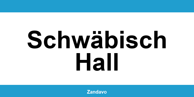 Elterngeldstelle Schwäbisch Hall: Telefonnummer und Elterngeld-Antrag